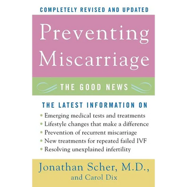 Preventing Miscarriage: The Good News