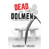 Dead on the Dolmen: An Oscar Tremont Mystery