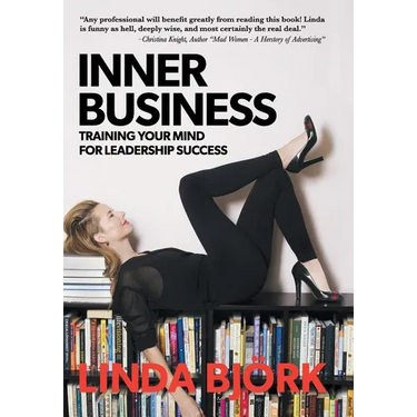 Inner Business: Training Your Mind for Leadership Success