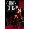 Grim's Delight: The New Protectorate Syndicate: Book One