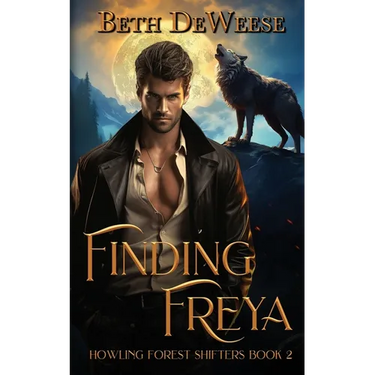 Finding Freya: A Wolf-Shifter Fated Mates Romance
