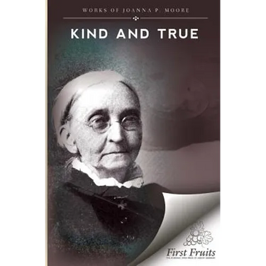 Kind and True