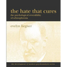 The Hate That Cures: The Psychological Reversibility of Schizophrenia