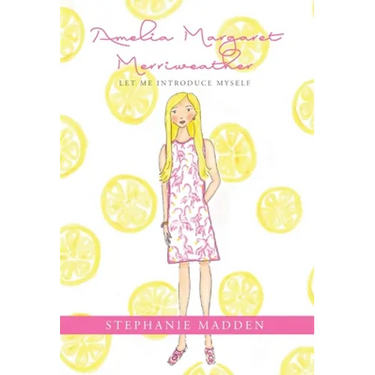 Amelia Margaret Merriweather: Let Me Introduce Myself
