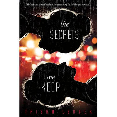 The Secrets We Keep