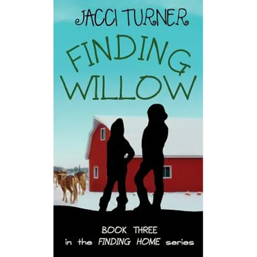Finding Willow