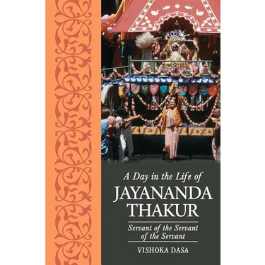 A Day in the Life of Jayananda Thakur