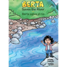 Berta Saves the River/Berta salva el río