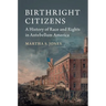 Birthright Citizens