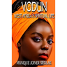 Vodun: West Africa's Spiritual Life