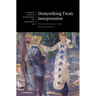 Demystifying Treaty Interpretation