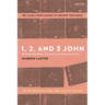 1, 2, and 3 John: An Introduction and Study Guide: Multiple Readings, Deconstructing Constructions