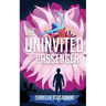 The Uninvited Passenger