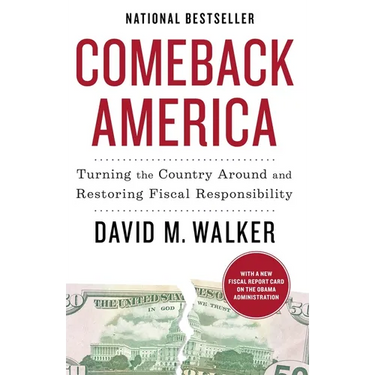 Comeback America: Turning the Country Around and Restoring Fiscal Responsibility