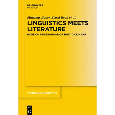 Linguistics Meets Literature: More on the Grammar of Emily Dickinson