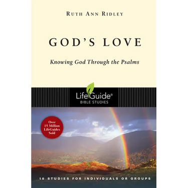 God's Love: Knowing God Through the Psalms