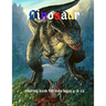 Dinosaur: Coloring Book for Kids ages 4-8-12: Cool Gift And Funny Activity Coloring Book for Boys & Girls