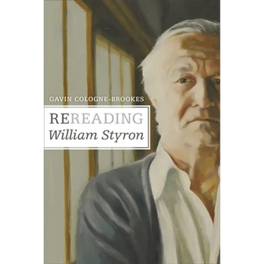 Rereading William Styron