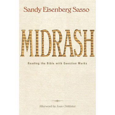 Midrash: Reading the Bible with Question Marks