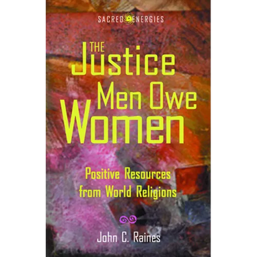 Justice Men Owe Women