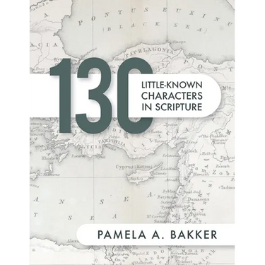 130 Little-Known Bible Characters in Scripture