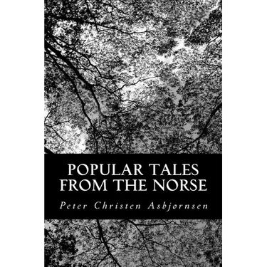 Popular Tales from the Norse