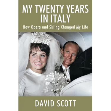My Twenty Years in Italy: How Opera and Skiing Changed My Life