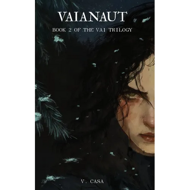 Vaianaut: Book 2 of the Vai Trilogy