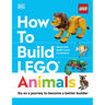 How to Build Lego Animals: Go on a Journey to Become a Better Builder