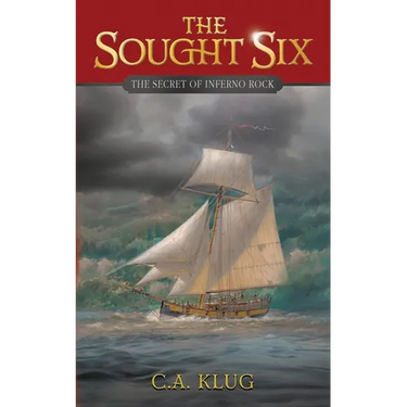 The Sought Six: The Secret of Inferno Rock