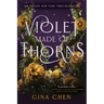Violet Made of Thorns