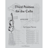 Third Position for the Cello, Book One
