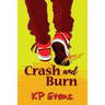 Crash and Burn