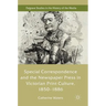 Special Correspondence and the Newspaper Press in Victorian Print Culture, 1850-1886