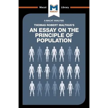 An Analysis of Thomas Robert Malthus's an Essay on the Principle of Population