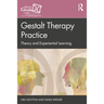 Gestalt Therapy Practice: Theory and Experiential Learning