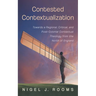Contested Contextualization: Towards a Regional, Critical, and Post-Colonial Contextual Theology from the North of England