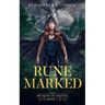 Rune Marked: Dragons of Isentol Book 2