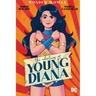Wonder Woman: The Adventures of Young Diana
