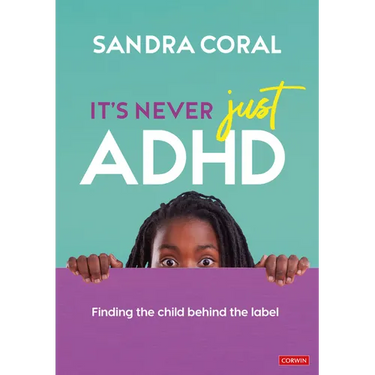 It's Never Just ADHD