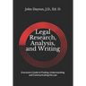 Legal Research, Analysis, and Writing: Everyone's Guide to Finding, Understanding, and Communicating the Law