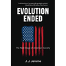 Evolution Ended