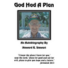 God Had a Plan