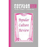 Popular Culture Review: Vol. 11, No. 1, February 2000