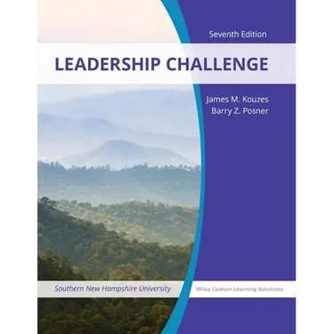 The Leadership Challenge, 7e with The Leadership Challenge Workbook 4e for Southern New Hampshire University