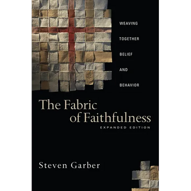 The Fabric of Faithfulness: Weaving Together Belief and Behavior