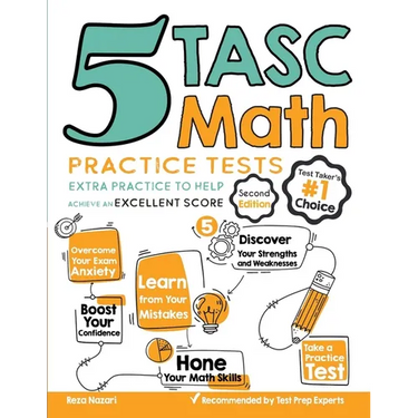 5 TASC Math Practice Tests: Extra Practice to Help Achieve an Excellent Score