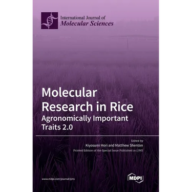 Molecular Research in Rice: Agronomically Important Traits 2.0