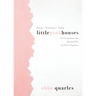 Little Pink Houses: Five Assignments for Putting All of the Pieces Together