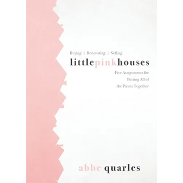 Little Pink Houses: Five Assignments for Putting All of the Pieces Together